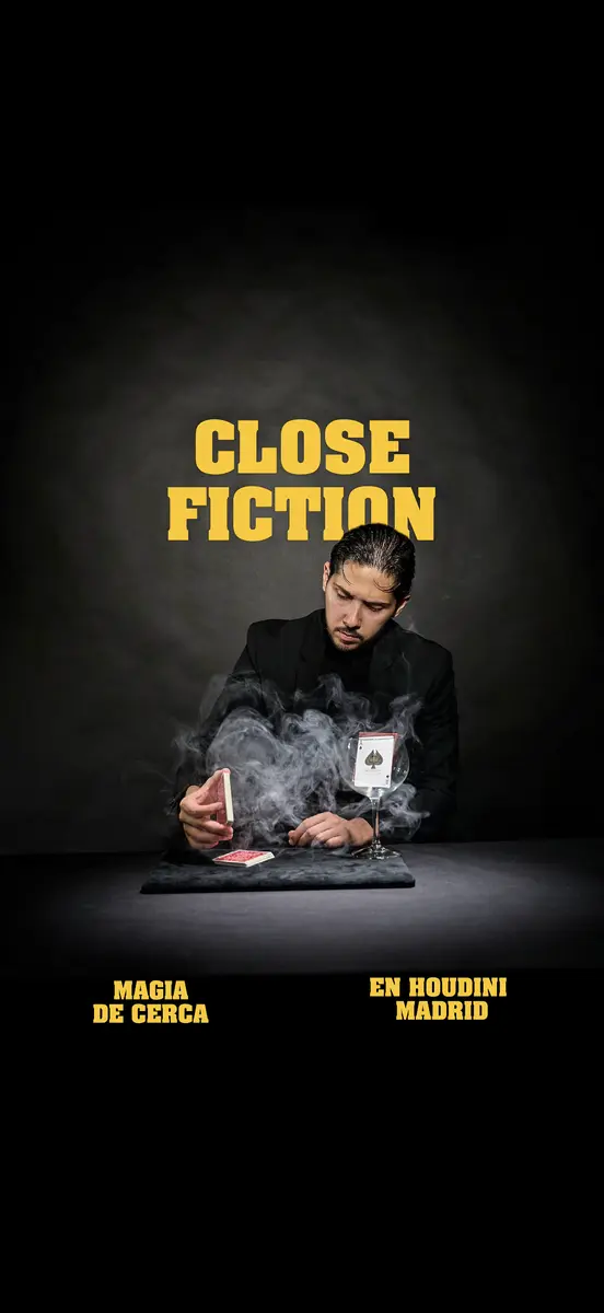 Cartel Close Fiction — Manuel Alcalde en Sala Houdini
